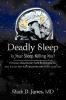 Deadly Sleep