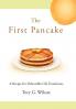 The First Pancake