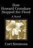 How Howard Crenshaw Stopped the Flood