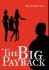The Big Payback
