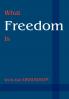 What Freedom Is