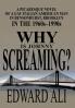 Why is Johnny Screaming?