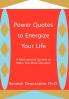 Power Quotes to Energize Your Life