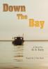 Down The Bay
