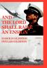 And the Lord Shall Raise an Ensign