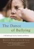 The Dance of Bullying