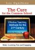 The Cure for the Common School