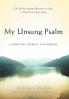 My Unsung Psalm
