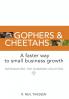 Gophers and Cheetahs