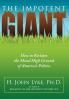THE IMPOTENT GIANT