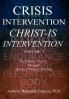 Crisis Intervention Christ-Is Intervention