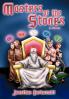 Masters of the Stones