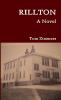 RILLTON - A Novel