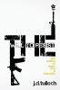 The Will to Resist: and psalms of anger love & humanity