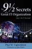 The 9 1/2 Secrets of a Great IT Organization: Don't Do IT Yourself