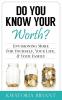 Do You Know Your Worth? Envisioning More for Yourself Your Life & Your Family