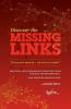 Missing Links: Practical and Suprisingly Effective Tools for Self-Transformation ... and Behavior Modification