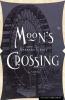 Moon's Crossing