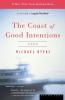 The Coast of Good Intentions