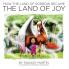 How the Land of Sorrow Became The Land of Joy