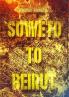 Soweto to Beirut
