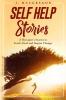 Self Help Stories: A therapist's stories to teach heal and inspire change: 1