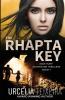 The RHAPTA KEY: An Alex Hunt Adventure Thriller: 1 (Alex Hunt Adventure Thrillers)