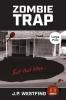 Zombie Trap: (Large Print): 3 (Zombies 2.0)