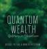 Quantum Wealth