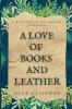A Love of Books and Leather