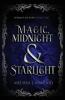 Magic Midnight and Starlight