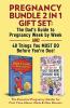Pregnancy Bundle 2 in 1 Gift Set: The Essential Pregnancy Guides for First Time Moms Dads & New Parents: 3 (First Time Parents - Moms & Dads)