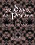 52 Days 63 Poems: 15 Jan 2004 - 06 Mar 2004