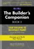 A Builder's Companion Book 2 Australia/New Zealand Edition: Start Building To Occupancy Permit: 1