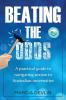 Beating the Odds: A practical guide to navigating sexism in Australian universities