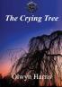 The Crying Tree: 3 (Guthrie's Lot)
