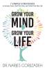 Grow Your Mind Grow Your Life