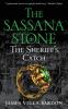 The Sheriff's Catch: 1 (The Sassana Stone Pentalogy)