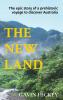 The New Land: An epic story of one of pre-history's greatest discoveries