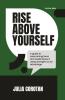 Rise  Above Yourself