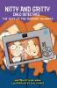 Nitty and Gritty Child Detectives