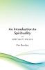 An Introduction to Spirituality