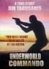 Underworld Commando