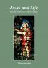 Jesus and Life; Word Pictures in John's Gospel