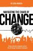 Navigating the Chaos of Change