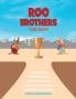 Roo Brothers