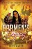 CARMEN'S LEGACY