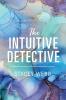 The Intuitive Detective