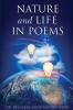 NATURE & LIFE IN POEMS --- PARTS I & II