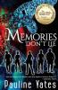 Memories Don't Lie